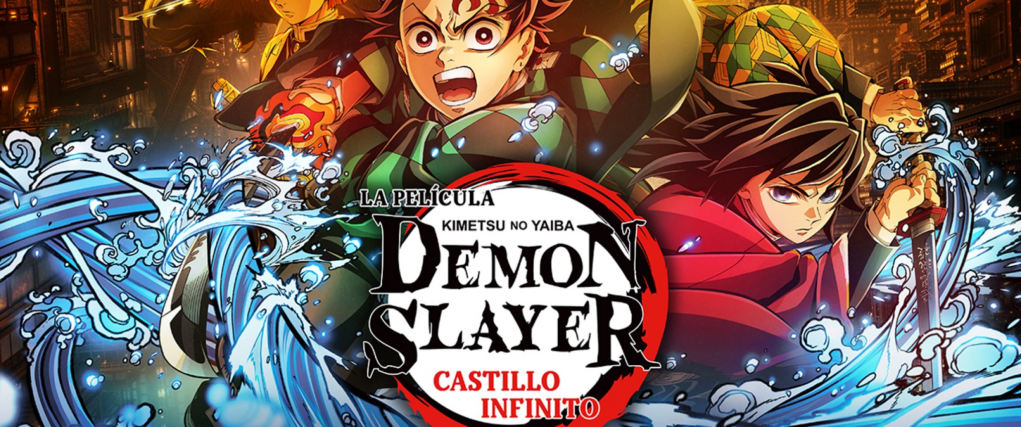 DEMON SLAYER: KIMETSU NO YAIBA CASTILLO INFINITO - ESTRENO